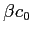 $\beta c_0$